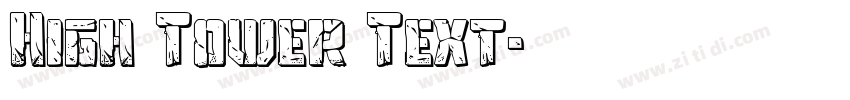 High Tower Text字体转换
